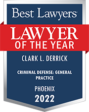 Best Lawyers: Lawyer of the Year 2022 – Clark L. Derrick